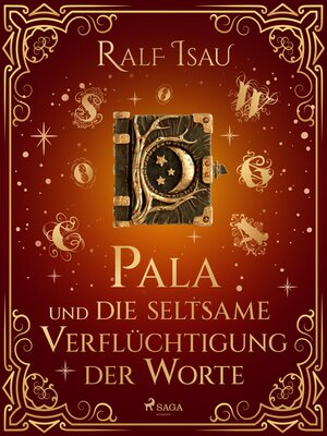 cover image of Pala und die seltsame Verflüchtigung der Worte